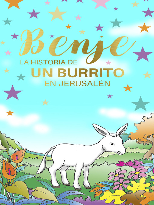 Title details for Benje, la historia de un burrito en Jerusalén by Ysaac Lourdes Guerrero Becerra - Available